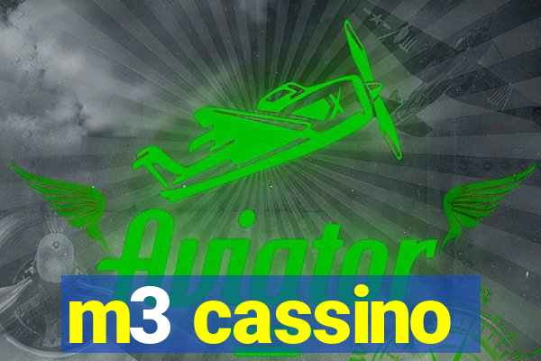 m3 cassino